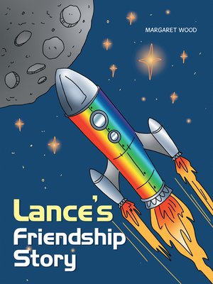 cover image of Lance's Friendship Story